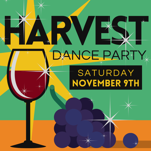 Harvest Dance Party & Enchilada Bar - Nov 9th, 5:30-9:00PM